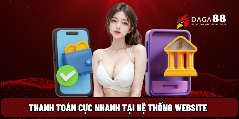 Thanh toán cực nhanh tại hệ thống website