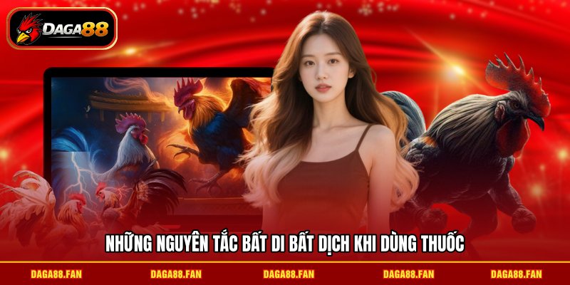 Những nguyên tắc bất di bất dịch khi dùng thuốc